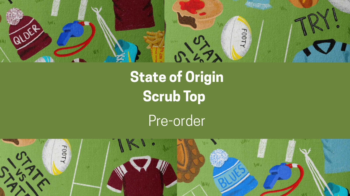 State of Origin Scrub Tops (Pre-Order)